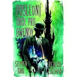 Poslední úkol pro Gwendy - Stephen King