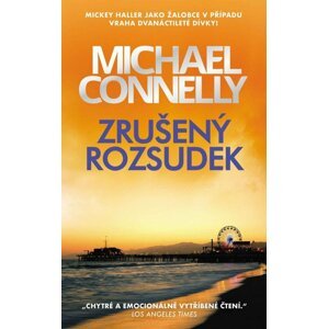 Zrušený rozsudek - Michael Connelly