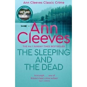 The Sleeping and the Dead - Ann Cleeves