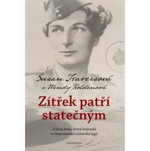 Zítřek patří statečným - Susan Travers