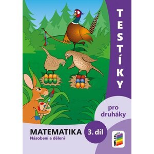 Testíky pro druháky – matematika, 3. díl (barevný pracovní sešit), 2.  vydání