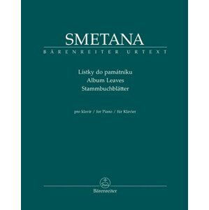 Lístky do památníku - Bedřich Smetana