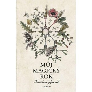 Můj magický rok – Kreativní zápisník - autorů kolektiv