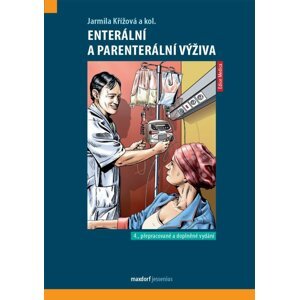 Enterální a parenterální výživa - Jarmila Křížová