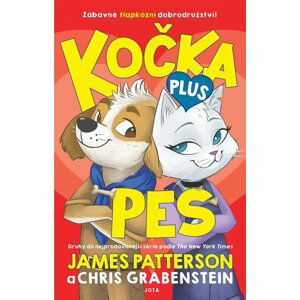 Kočka plus pes - James Patterson