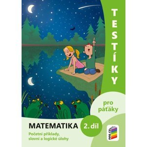 Testíky pro páťáky – matematika, 2. díl (barevný pracovní sešit), 2.  vydání