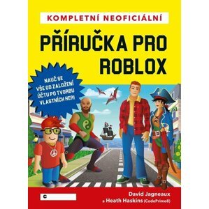 Kompletní neoficiální příručka pro Roblox - David Jagneaux