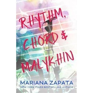 Rhythm, Chord & Malykhin - Mariana Zapata