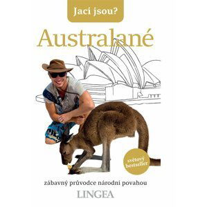 Jací jsou? - Australané - autorů kolektiv