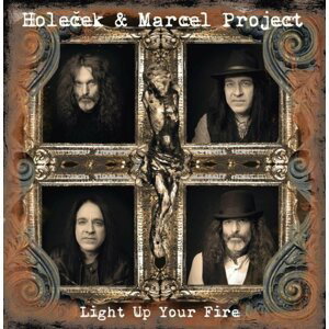 Light Up Your Fire - LP - & Marcel Project Holeček