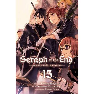 Seraph of the End, Vol. 15 - Takaya Kagami