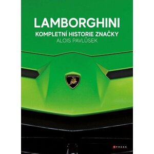 Lamborghini - kompletní historie značky  - Alois Pavlůsek