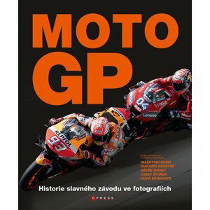 Moto GP - Historie slavného závodu ve fotografiích - Michael Scott