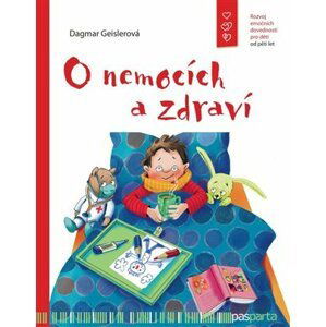 O nemocích a zdraví - Dagmar Geislerová