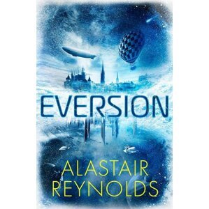 Eversion - Alastair Barry Reynolds