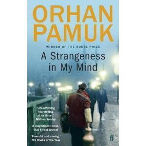 A Strangeness in My Mind, 1.  vydání - Orhan Pamuk
