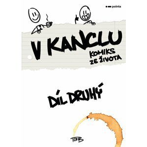 V kanclu 2 - Komiks ze života - TomB