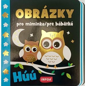 Obrázky pro miminka / pre bábätká - Húú