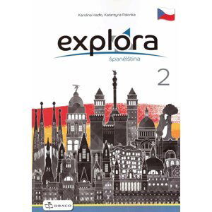 Explora 2 - pracovní sešit - Karolina Hadlo