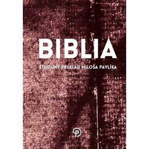 Biblia - Miloš Pavlík