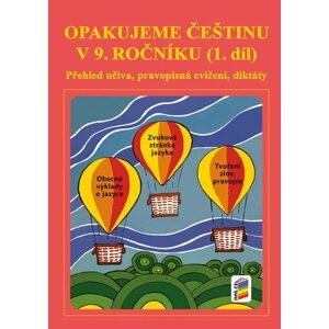 Opakujeme češtinu v 9. ročníku, 1. díl, 3.  vydání