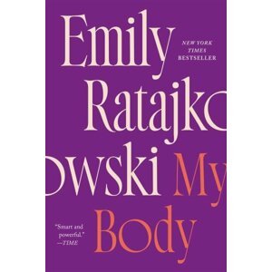 My Body, 1.  vydání - Emily Ratajkowski