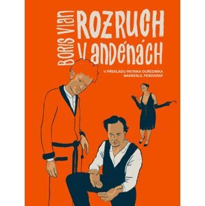 Rozruch v Andénách - Komiksový román - Boris Vian