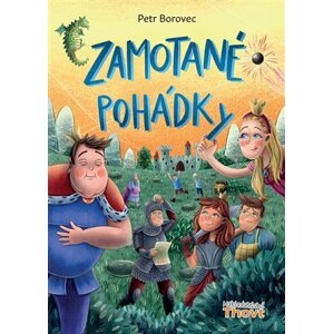 Zamotané pohádky - Petr Borovec