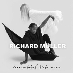 Richard Müller: Čierna labuť, biela vrana - CD - Richard Müller