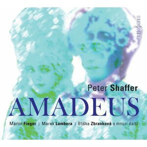 Amadeus - CDmp3 (Čte Finger Martin, Lambora Marek,  a další) - Peter Shaffer