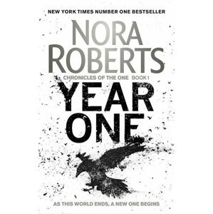 Year One (Chronicles of The One 1) - Nora Roberts