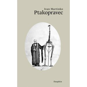 Ptakopravec - Ivan Martinko