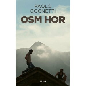 Osm hor, 3.  vydání - Paolo Cognetti