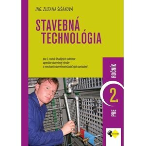 Stavebná technológia pre 2. ročník - Zuzana Šišáková