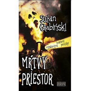 Mŕtvy priestor - Stefan Grabiński