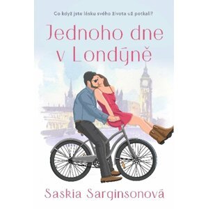 Jednoho dne v Londýně - Saskia Sarginsonová