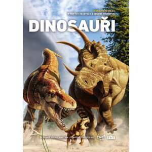 Dinosauři - Získejte přehled o nových objevech z období druhohor - Vladimír Socha
