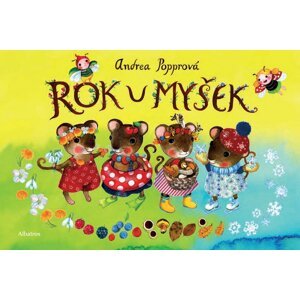 Rok u myšek - Andrea Popprová