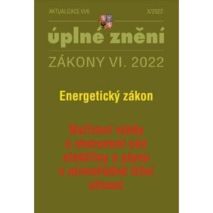 Aktualizace VI/6 2022 Energetický zákon