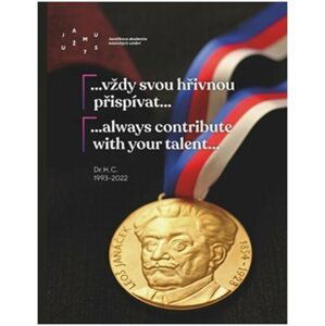 …vždy svou hřivnou přispívat… / ...always contribute with your talent... - autorů kolektiv