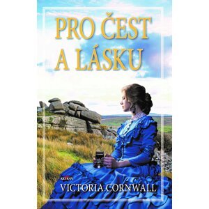 Pro čest a lásku - Victoria Cornwall