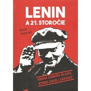 Lenin a 21. storočie - Peter Vidovan