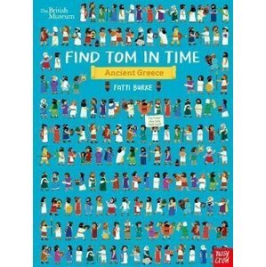 British Museum: Find Tom in Time, Ancient Greece - Fatti (Kathi) Burke