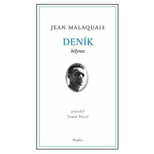 Deník běžence - Jean Malaquais