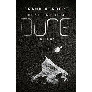 The Second Great Dune Trilogy - Frank Herbert