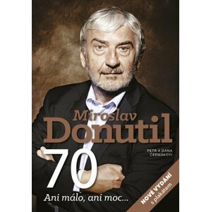 Miroslav Donutil 70 - Dana a Petr Čermákovi