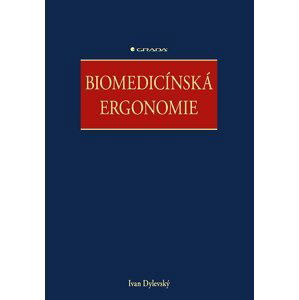 Biomedicínská ergonomie - Ivan Dylevský
