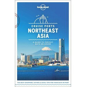 WFLP Cruise Ports Northeast Asia 1st edition