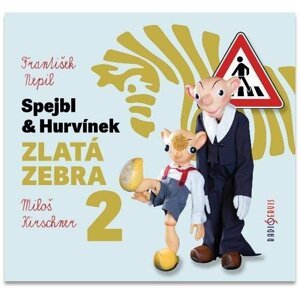 Spejbl & Hurvínek Zlatá zebra 2 - CD - František Nepil