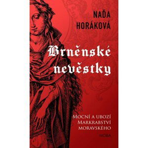 Brněnské nevěstky - Naďa Horáková